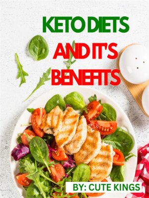 cover image of Keto diets and it's benefits